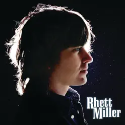 Rhett Miller (Deluxe Edition) - Rhett Miller