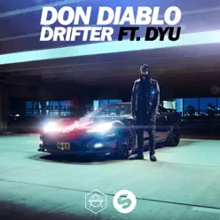 Drifter (feat. DYU) [Extended Mix] - Single - Don Diablo