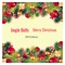 Jingle Bells, Merry Christmas (Edm Edition) artwork
