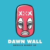 Dawn Wall - Blinded