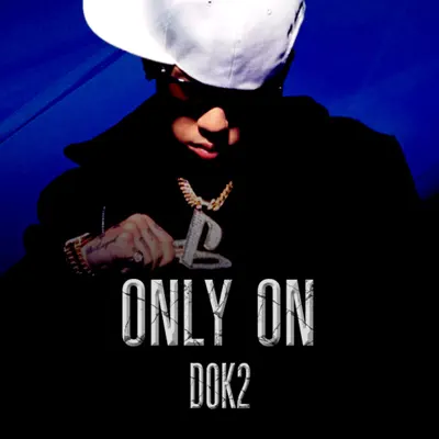 Only On - Single - Dok2