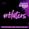 #Haters (feat. Deev Da Greed & Quinteis) - Single album lyrics, reviews, download