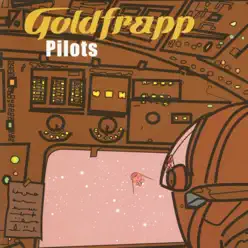 Pilots (On a Star) - Single - Goldfrapp