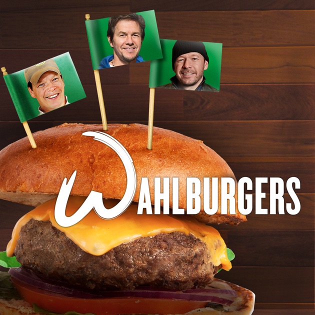 Wahlburgers, Season 1 On ITunes