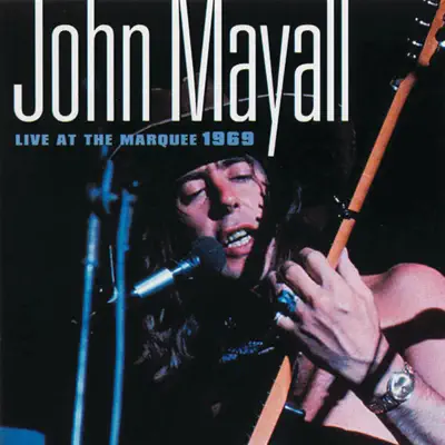 Live At the Marquee - John Mayall