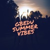 Gbedu Summer Vibes
