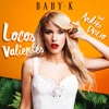 Locos Valientes (feat. Andrés Dvicio) - Single, 2017