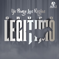 Grupo Legitimo - Yo Pongo las Reglas