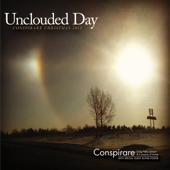 Unclouded Day - Conspirare Christmas 2013 (Recorded Live at the Carillon) - Conspirare & Craig Hella Johnson