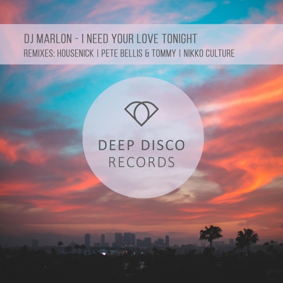 Cover artwork for I Need Your Love Tonight