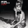 Lady Gaga - Yoü and I