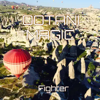 Ootani Magic - Fighter Ootani Magic - Fighter