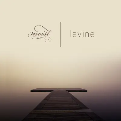 Lavine (feat. Maria Marcus) - Moist