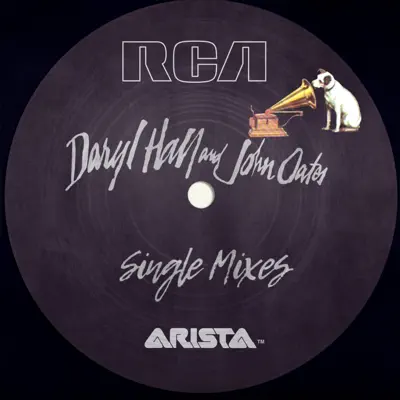 Single Mixes - Daryl Hall & John Oates