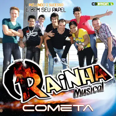 Cometa - Rainha Musical Cometa - Rainha Musical
