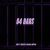64 Bars (feat. Kresnt & Malikaimotion) - Single album lyrics, reviews, download