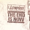 The End Is Now, 2003