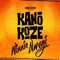 Kano Koze - Winnie Nwagi lyrics