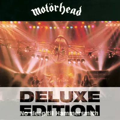 No Sleep 'Til Hammersmith (Live) [Deluxe Edition] - Motörhead