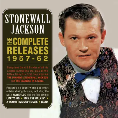 The Complete Releases 1957 - 62 - Stonewall Jackson