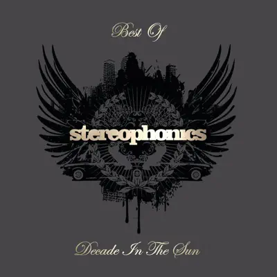 Decade In the Sun - Best of Stereophonics (Deluxe Edition) - Stereophonics