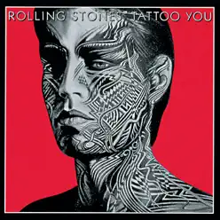 Tattoo You (Remastered) - The Rolling Stones