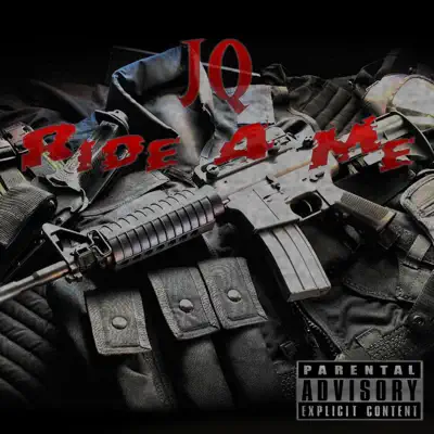 Ride 4 Me - Single - JQ