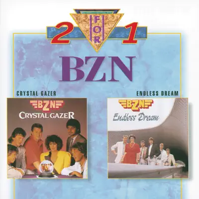 Endless Dream / Crystal Gazer - BZN