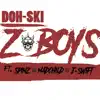 Z Boys (feat. Spinz, Madchild & J-Swift) - Single album lyrics, reviews, download