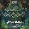 Mexicanos Lokos (feat. Todack Dt & Smockey J) song lyrics