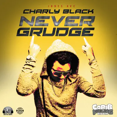 Never Grudge - Single - Charly Black