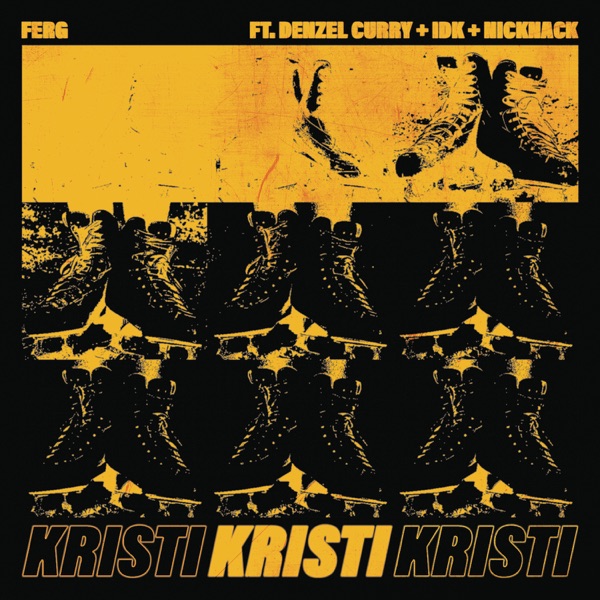 Kristi (feat. Denzel Curry, IDK & NickNack) - Single - A$AP Ferg