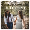 Luke O'Brien - Old Love