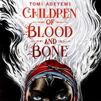 Tomi Adeyemi - Children of Blood and Bone artwork