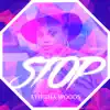 Stream & download Stop - Single