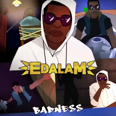Badness - Single - Edalam