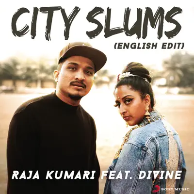 City Slums (English Edit) [feat. Divine] - Single - Raja Kumari