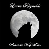 Laura Reynolds - Under the Wolf Moon