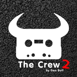 The Crew 2 - Single - Dan Bull The Crew 2 - Single - Dan Bull