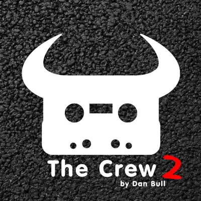 The Crew 2 - Single - Dan Bull