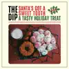 Stream & download Santa's Got a Sweet Tooth - Single