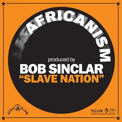 Slave Nation - Single - Bob Sinclar