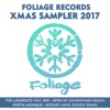 Foliage Records Xmas Sampler 2017 - Single