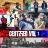 Certified, Vol. 1