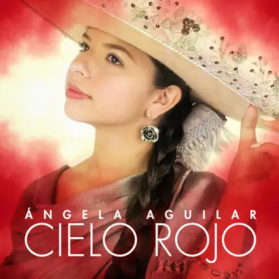 Cielo Rojo - Single - Angela Aguilar
