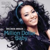 Belinda Braza - Million Dollar Baby