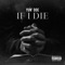 If I Die - Yun' Doe lyrics