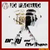 Stream & download Dr. Dj and Mr. Hipe - Single