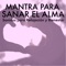 Relajacion del Mar - Mantra para Meditar lyrics