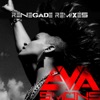 Renegade (Remixes) - EP, 2012